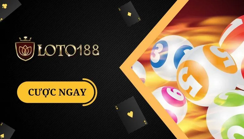 lý do chọn loto188