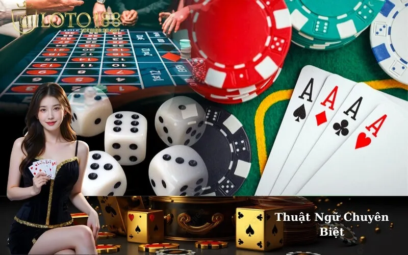 Thuật Ngữ Chuyên Biệt